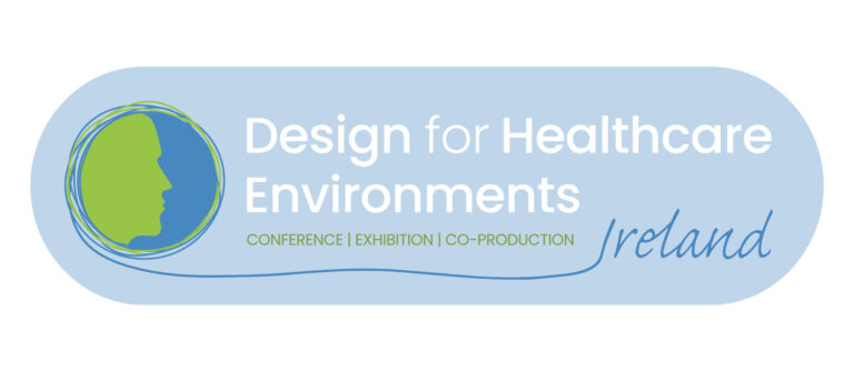 Design for Health Environments Ireland